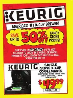 Ollie's KEURIG SINGLE SERVE K-CUP COFFEE MAKER offer