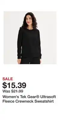 Kohl's Women's Tek Gear Ultrasoft Fleece Crewneck Sweatshirt offer