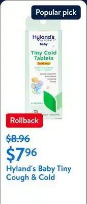 Walmart Hyland's Baby Tiny Cough & Cold, 125 Quick-Dissolving Tablets for Colds offer