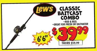 Ollie's LEW'S CLASSIC BAITCAST COMBO offer