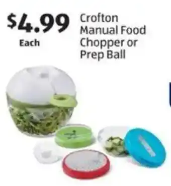 Aldi Crofton Manual Food Chopper or Prep Ball offer