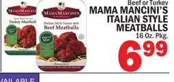 Bravo Supermarkets MAMA MANCINI'S ITALIAN STYLE MEATBALLS offer