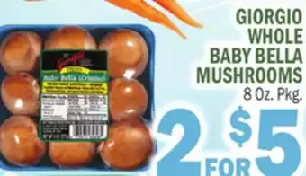 Bravo Supermarkets GIORGIO WHOLE BABY BELLA MUSHROOMS offer