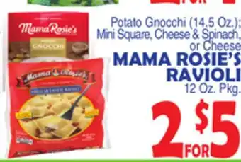 Bravo Supermarkets MAMA ROSIE'S RAVIOLI 12 Oz. Pkg offer