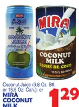 Bravo Supermarkets MIRA COCONUT MILK offer