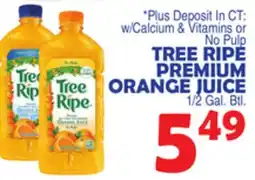 Bravo Supermarkets TREE RIPE PREMIUM ORANGE JUICE offer