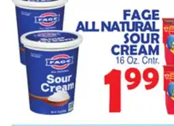 Bravo Supermarkets FAGE ALL NATURAL SOUR CREAM offer