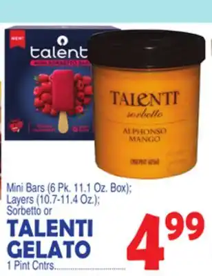 Bravo Supermarkets TALENTI GELATO 1 Pint Cntrs offer