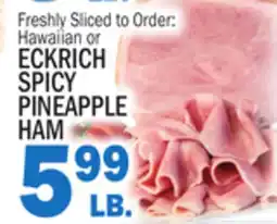 Bravo Supermarkets ECKRICH SPICY PINEAPPLE HAM offer