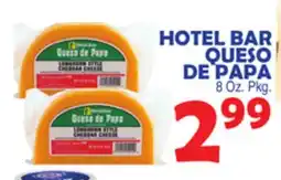 Bravo Supermarkets HOTEL BAR QUESO DE PAPA offer