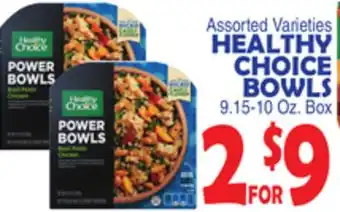 Bravo Supermarkets HEALTHY CHOICE BOWLS offer