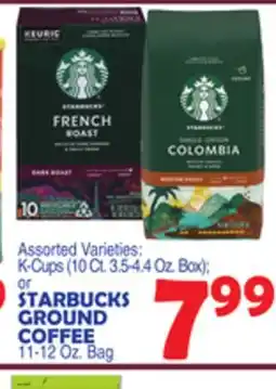 Bravo Supermarkets STARBUCKS GROUND COFFEE 11-12 Oz. Bag offer