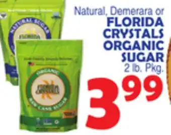 Bravo Supermarkets FLORIDA CRYSTALS ORGANIC SUGAR offer