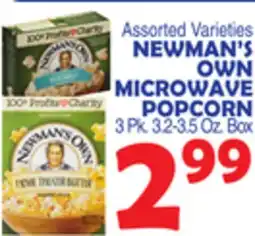 Bravo Supermarkets NEWMAN'S OWN MICROWAVE POPCORN offer