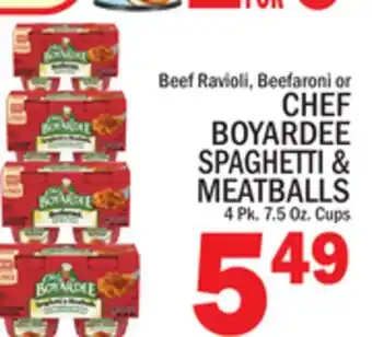 C Town CHEF BOYARDEE BEEF RAVIOLI, BEEFARONI OR SPAGHETTI & MEATBALLS offer