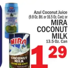 C Town MIRA COCONUT MILK 13.5 Oz. Can offer