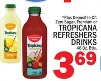 C Town TROPICANA REFRESHERS DRINKS offer