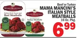 C Town MAMA MANCINI'S ITALIAN STYLE MEATBALLS offer