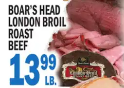 C Town BOAR'S HEAD LONDON BROIL ROAST BEEF offer