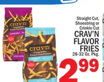 C Town CRAV'N FLAVOR FRIES offer