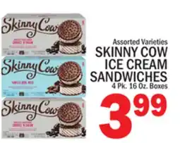 C Town SKINNY COW ICE CREAM SANDWICHES offer