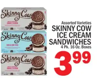 C Town SKINNY COW ICE CREAM SANDWICHES offer