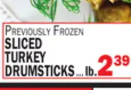 C Town SLICED TURKEY DRUMSTICKS offer