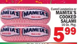 C Town MAMITA'S CURED LONGANIZA OR COOKED SALAMI offer