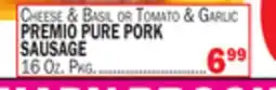 C Town PREMIO PURE PORK SAUSAGE offer