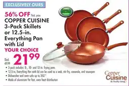 Boscov's COPPER CUISINE 3-Pack Skillets or 12.5-in. Everything Pan with Lid offer