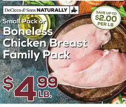 DeCicco & Sons Small Pack or Boneless Chicken Breast offer