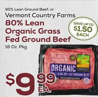 DeCicco & Sons Vermont Country Farms 80% Lean Organic Grass Fed Ground Beef offer