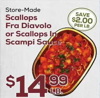 DeCicco & Sons Scallops Fra Diavolo or Scallops In Scampi Sauce offer