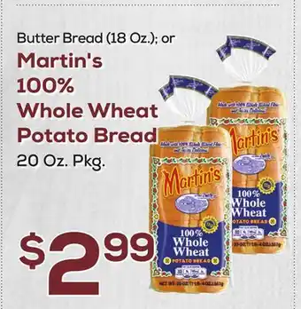 DeCicco & Sons Martin's 100% Whole Wheat Potato Bread 20 Oz. Pkg offer