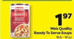 Weis Markets Weis Quality Ready To Serve Soups offer