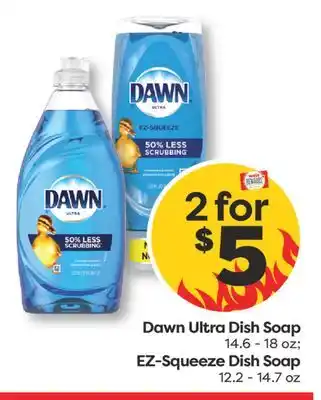 Weis Markets Dawn Ultra Dish Soap 14.6-18 oz EZ-Squeeze Dish Soap 12.2-14.7 oz offer