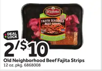 Stop&Shop Old Neighborhood Beef Fajita Strips offer