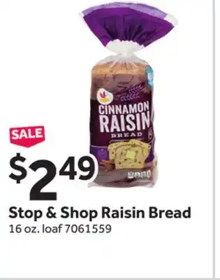 Stop&Shop Stop & Shop Raisin Bread offer