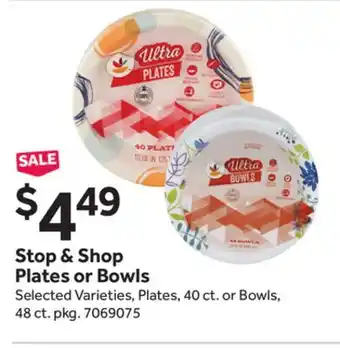 Stop&Shop Stop & Shop Plates or Bowls offer