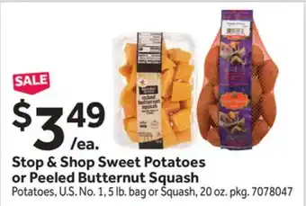 Stop&Shop Stop & Shop Sweet Potatoes or Peeled Butternut Squash offer