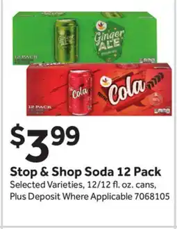 Stop&Shop Stop & Shop Soda 12 Pack offer