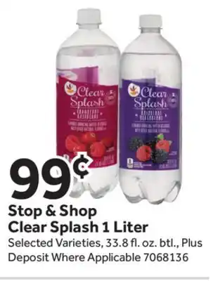 Stop&Shop Stop & Shop Clear Splash 1 Liter offer