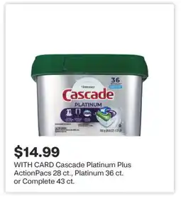 CVS Cascade Platinum Plus ActionPacs 28 ct., Platinum 36 ct. or Complete 43 ct offer