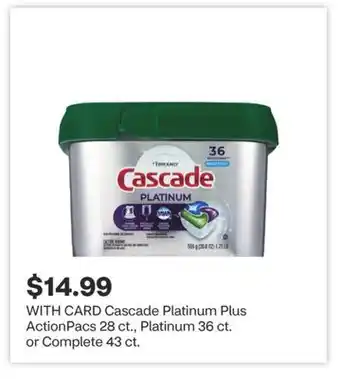 CVS Cascade Platinum Plus ActionPacs 28 ct., Platinum 36 ct. or Complete 43 ct offer