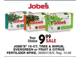 Blain's Farm & Fleet JOBE'S 15-CT. TREE & SHRUB, EVERGREEN or FRUIT & CITRUS FERTILIZER SPIKE offer