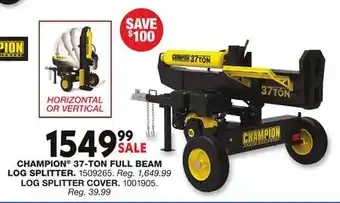 Blain's Farm & Fleet CHAMPION 37-TON FULL BEAM LOG SPLITTER offer