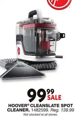 Blain's Farm & Fleet HOOVER CLEANSLATE SPOT CLEANER offer