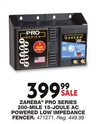 Blain's Farm & Fleet ZAREBA PRO SERIES 200-MILE 15-JOULE AC POWERED LOW IMPEDANCE FENCER offer