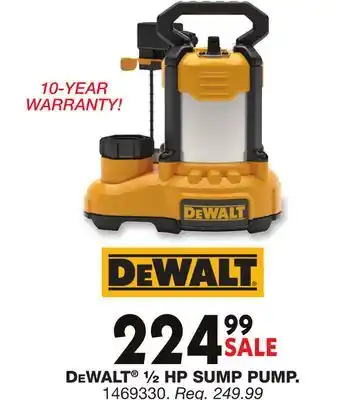 Blain's Farm & Fleet DEWALT ½ HP SUMP PUMP offer