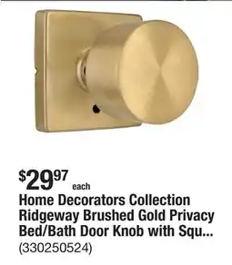 The Home Depot Home Decorators Collection Ridgeway Brushed Gold Privacy Bed/Bath Door Knob with Square Rose offer